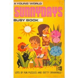 SUNNYDAYS – A YOUNG WORLD BUSY BOOK
