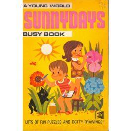 SUNNYDAYS – A YOUNG WORLD BUSY BOOK